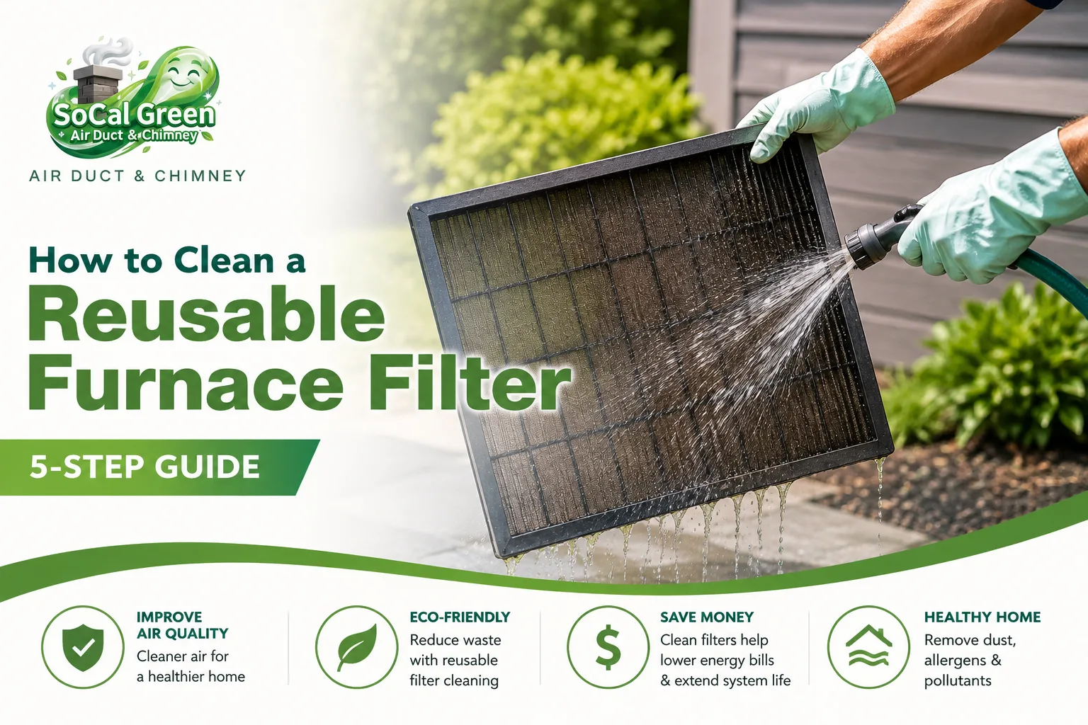 Homeowner cleaning a reusable furnace filter with a garden hose outdoors while following a step-by-step furnace filter maintenance guide.