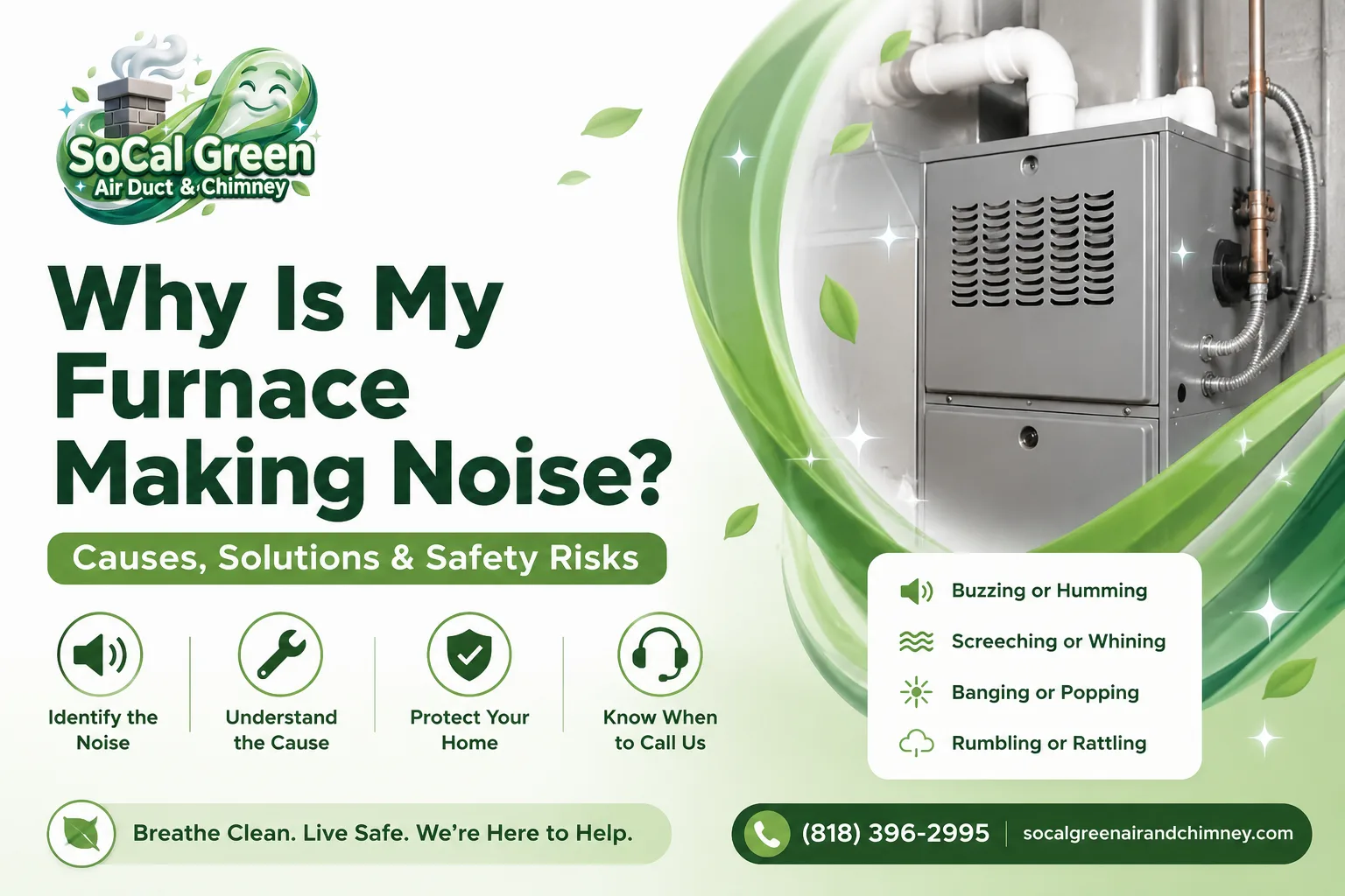 SoCal Green furnace showing common noises including buzzing, screeching, banging, and rumbling.